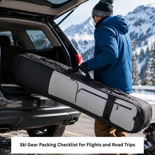 Ski Gear Packing Checklist for Flights and Road Trips